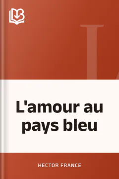 L'amour au pays bleu - Hector France