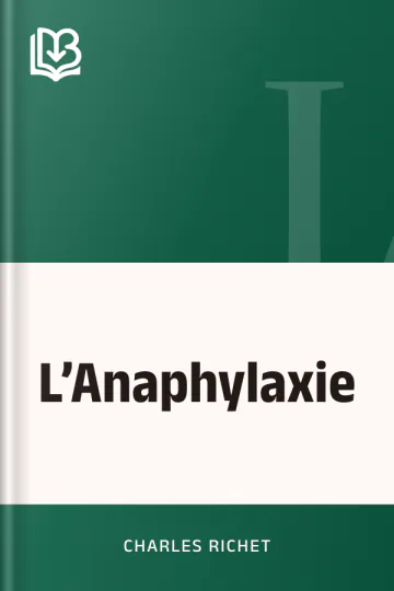 L’Anaphylaxie de Charles Richet, couverture du livre