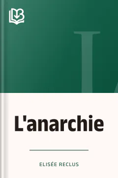 L'anarchie - Elisée Reclus
