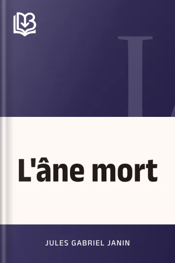 L'âne mort de Jules Gabriel Janin, couverture du livre