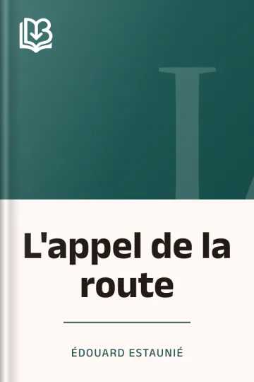 L'appel de la route d’Édouard Estaunié, couverture du livre