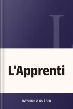 L’Apprenti - Raymond Guérin