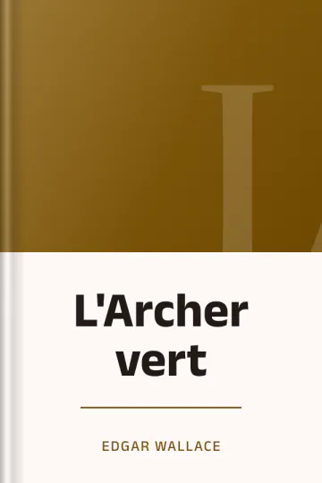 L'Archer vert d’Edgar Wallace, couverture du livre