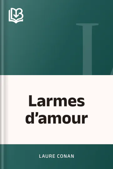 Larmes d’amour de Laure Conan, couverture du livre