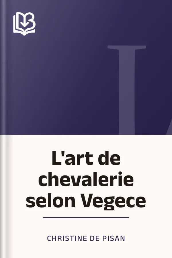 L'art de chevalerie selon Vegece de Christine de Pisan, couverture du livre