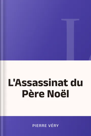 L'Assassinat du Père Noël de Pierre Véry, couverture du livre
