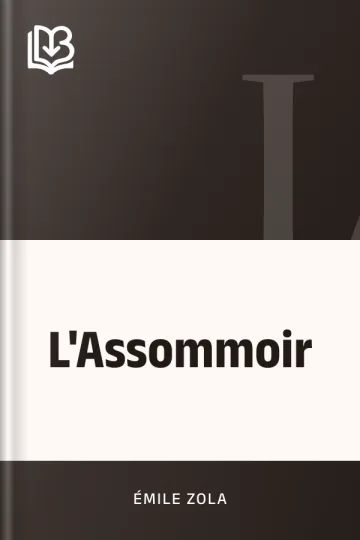 L'Assommoir d’Émile Zola, couverture du livre