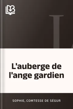 L'auberge de l'ange gardien - comtesse de Sophie Ségur