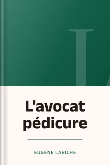 L'avocat pédicure d’Eugène Labiche, couverture du livre
