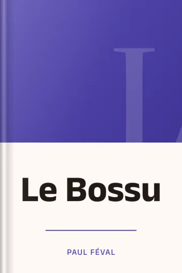 Le Bossu de Paul Féval, couverture du livre