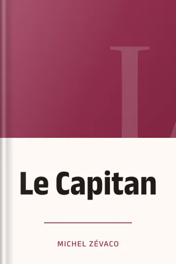 Le Capitan de Michel Zévaco, couverture du livre
