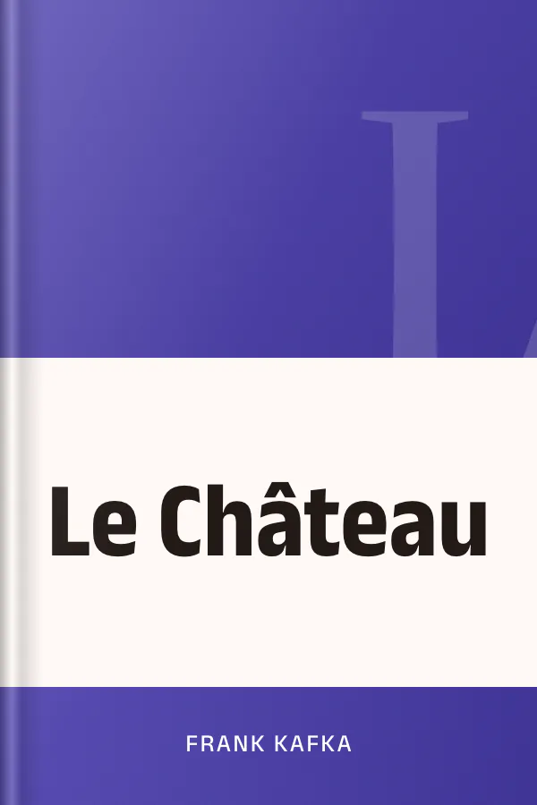 Le Château de Franz Kafka, couverture du livre