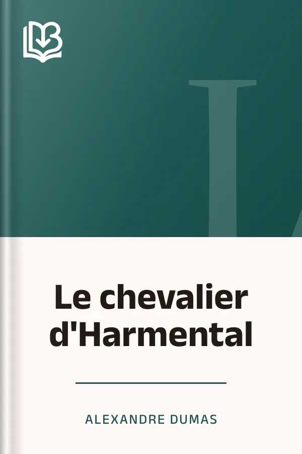 Le chevalier d'Harmental d’Alexandre Dumas, couverture du livre