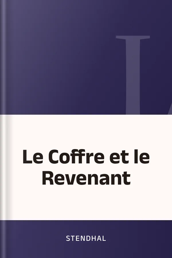 Le Coffre et le Revenant de Stendhal, couverture du livre