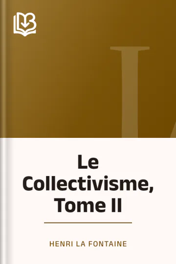 Le Collectivisme, Tome II d’Henri La Fontaine, couverture du livre