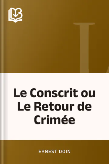 Le Conscrit ou Le Retour de Crimée d’Ernest Doin, couverture du livre