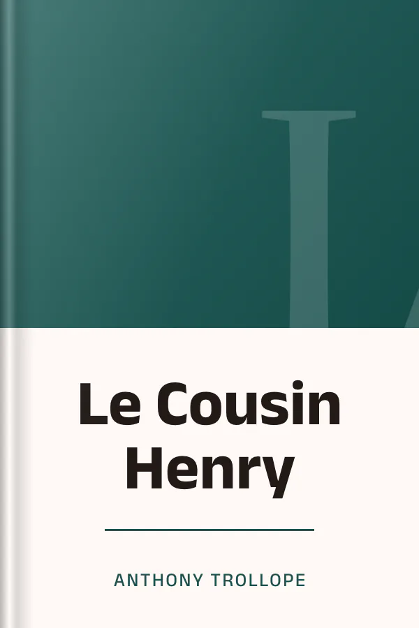 Le Cousin Henry d’Anthony Trollope, couverture du livre