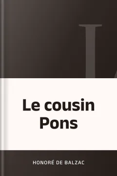 Le cousin Pons - Honoré de Balzac