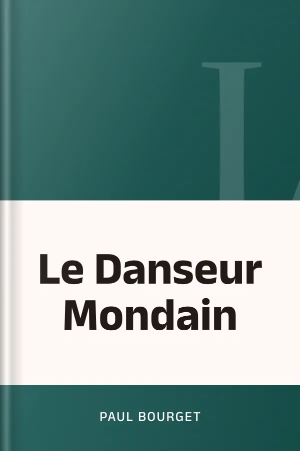 Le Danseur Mondain de Paul Bourget, couverture du livre