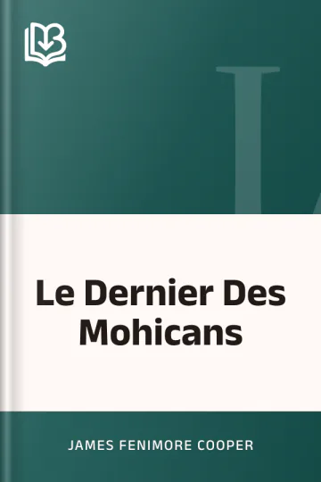 Le Dernier Des Mohicans de James Fenimore Cooper, couverture du livre