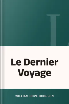 Le Dernier Voyage - William Hope Hodgson
