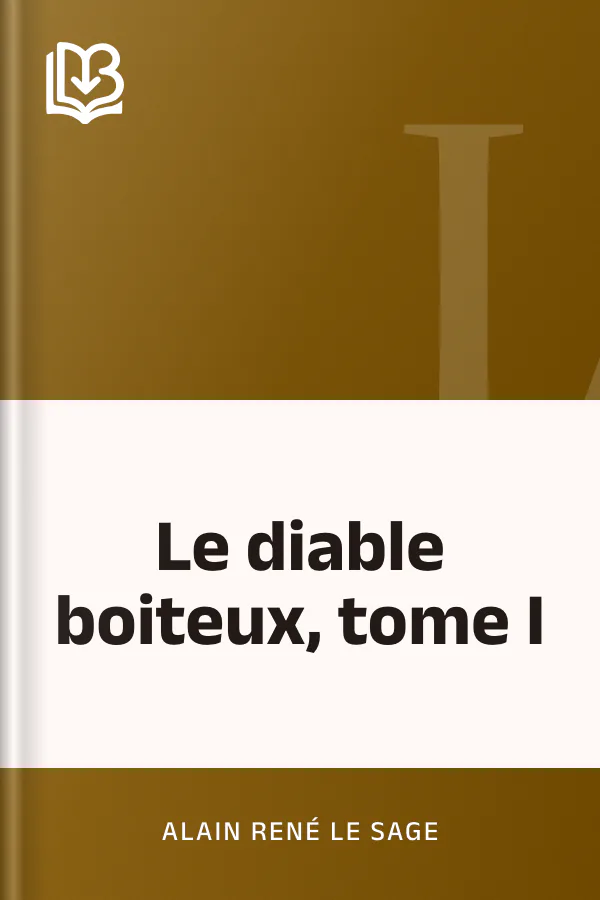 Le diable boiteux, tome I d’Alain-René Lesage, couverture du livre