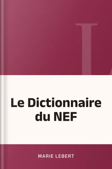 Le Dictionnaire du NEF de Marie Lebert, couverture du livre