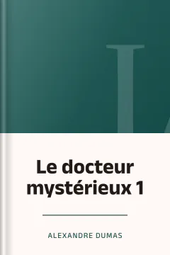 Le docteur mystérieux 1 - Alexandre Dumas