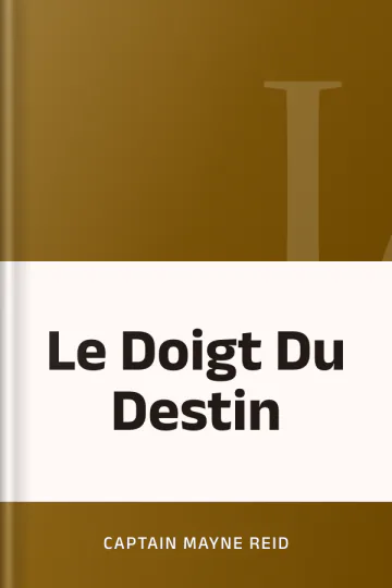 Le Doigt Du Destin de Captain Mayne Reid, couverture du livre