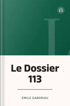 Le Dossier 113 - Emile Gaboriau