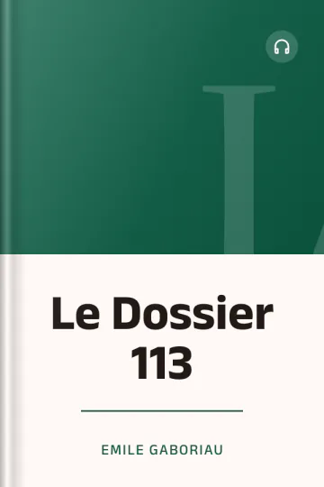 Le Dossier 113 d’Emile Gaboriau, couverture du livre