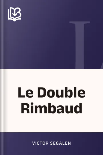 Le Double Rimbaud de Victor Segalen, couverture du livre