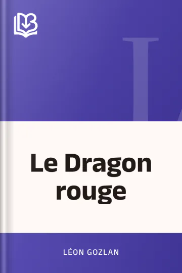 Le Dragon rouge de Léon Gozlan, couverture du livre