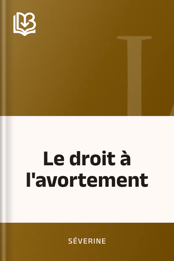 Le droit à l'avortement de Séverine, couverture du livre
