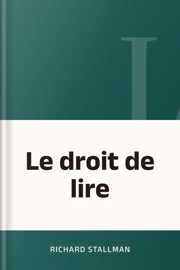 Le droit de lire de Richard Stallman, couverture du livre
