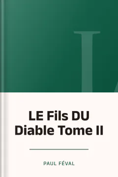 LE Fils DU Diable Tome II - Paul Féval