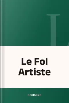 Le Fol Artiste - Bounine