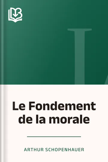 Le Fondement de la morale d’Arthur Schopenhauer, couverture du livre