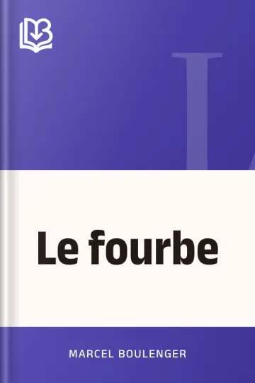 Le fourbe de Marcel Boulenger, couverture du livre
