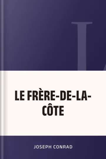 LE FRÈRE-DE-LA-CÔTE de Joseph Conrad, couverture du livre