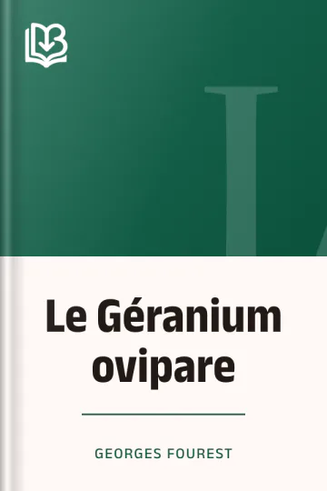 Le Géranium ovipare de Georges Fourest, couverture du livre
