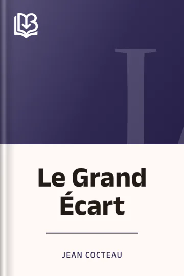 Le Grand Écart de Jean Cocteau, couverture du livre