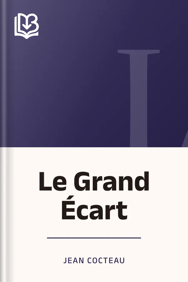 Le Grand Écart de Jean Cocteau, couverture du livre