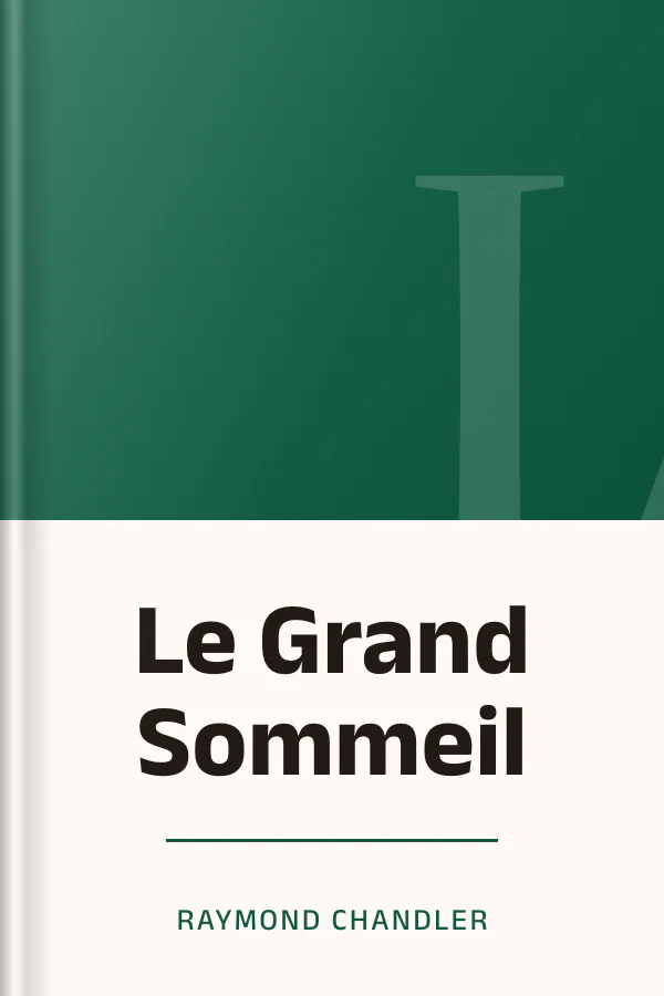 Le Grand Sommeil de Raymond Chandler, couverture du livre