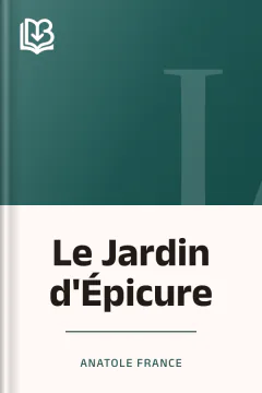 Le Jardin d'Épicure - Anatole France