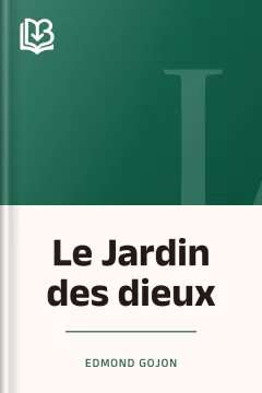 Le Jardin des dieux - Edmond Gojon