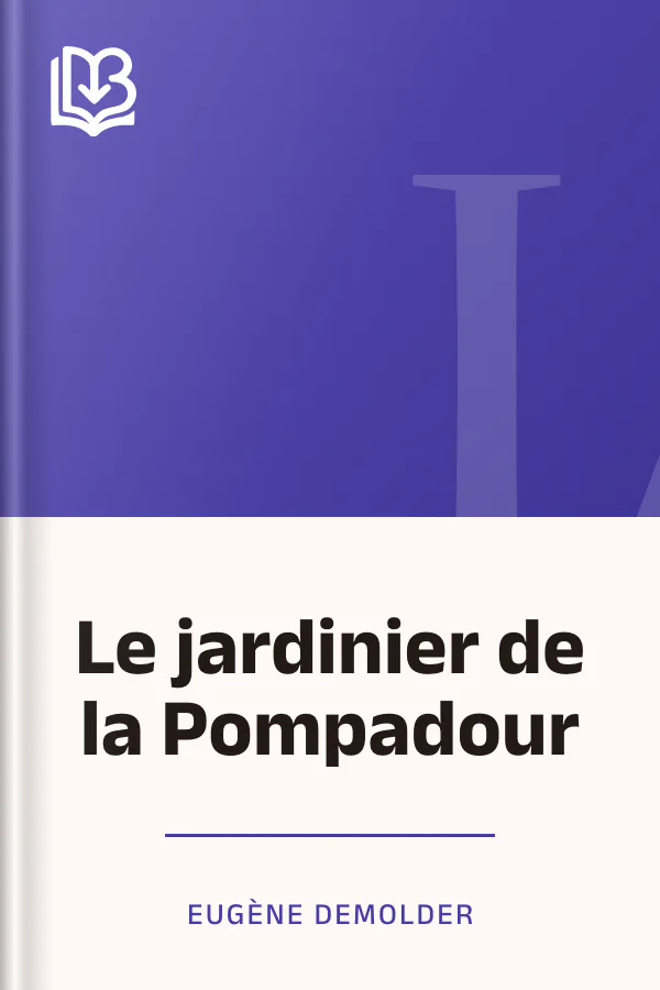Le jardinier de la Pompadour d’Eugène Demolder, couverture du livre