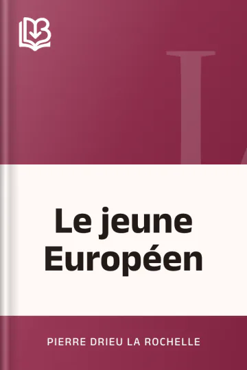 Le jeune Européen de Pierre Drieu La Rochelle, couverture du livre