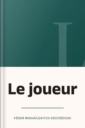 Le joueur de Fédor Mikhaïlovitch Dostoïevski, couverture du livre