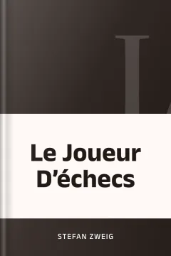 Le Joueur D’échecs - Stefan Zweig